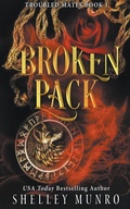 Cover: Broken Pack - Shelley Munro