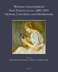 Abbildung von: Women Composers in New Perspectives, 1800-1950 - Brepols Publishers