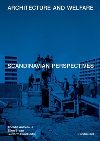 Abbildung von: Architecture and Welfare - Birkhäuser