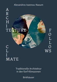 Abbildung von: Architecture Follows Climate - Birkhäuser