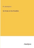 Cover: Sermons to the Churches - Anatiposi Verlag