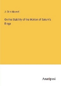 Enlarge image Cover: On the Stability of the Motion of Saturn's Rings - Anatiposi Verlag