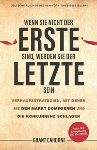 Abbildung von: Wenn Sie nicht der Erste sind, werden Sie der Letzte sein - Wiley-VCH