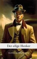 Cover: Der eilige Henker - BoD - Books on Demand