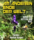 Cover: AM ANDEREN ENDE DER WELT - neobooks