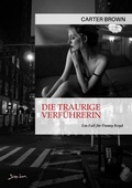 Cover: DIE TRAURIGE VERF&Uuml;HRERIN - EIN FALL F&Uuml;R DANNY BOYD - BookRix