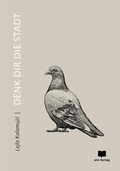 Cover: Denk Dir die Stadt - eta Verlag