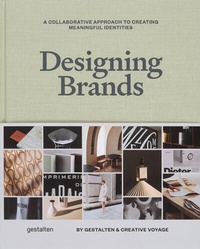 Abbildung von: Designing Brands - Die Gestalten Verlag