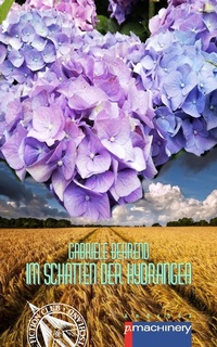 Enlarge image Cover: Im Schatten der Hydrangea - p.machinery