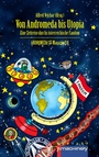 Cover: VON ANDROMEDA BIS UTOPIA - p.machinery