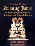 Cover: Zwanzig Jahre an Indischen F&uuml;rstenh&ouml;fen, Indisches und Allzu-Indisches - OTB eBook publishing
