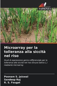 Enlarge image Cover: Microarray per la tolleranza alla siccita nel riso - Edizioni Sapienza