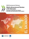 Cover: Multi-dimensional review of El Salvador - Organization for Economic Co-operation and Development (OECD)