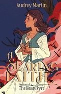 Cover: A Searing Faith - Audrey Martin