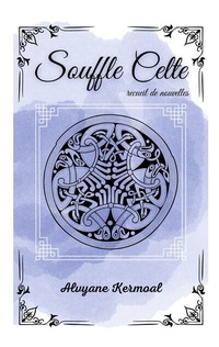 Abbildung von: Souffle celte - BoD - Books on Demand