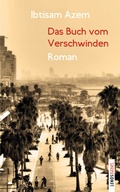 Cover: Das Buch vom Verschwinden - Lenos Verlag