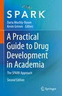 Cover: A Practical Guide to Drug Development in Academia - Springer