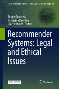Enlarge image Cover: Recommender Systems: Legal and Ethical Issues - Springer