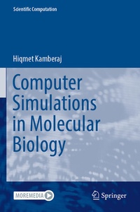Enlarge image Cover: Computer Simulations in Molecular Biology - Springer