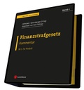 Cover: FinStrG Finanzstrafgesetz - Fellner Kommentar (Loseblatt) - LexisNexis Verlag ARD ORAC GmbH