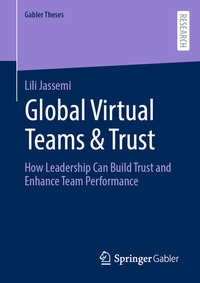 Abbildung von: Global Virtual Teams & Trust - Springer Gabler