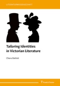 Cover: Tailoring Identities in Victorian Literature - Frank & Timme