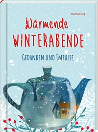 Enlarge image Cover: Wärmende Winterabende - Butzon & Bercker