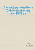 Cover: Anwendungsorientierte Datenverarbeitung mit SPSS 29 - epubli