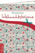Cover: Wunderbare Weihnachtstr&auml;ume - Lahn-Verlag
