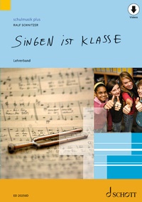 Abbildung von: Singen ist klasse - Schott Music