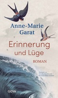 Cover: Erinnerung und L&uuml;ge - GOYA