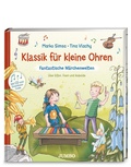 Cover: Klassik f&uuml;r kleine Ohren (Band 2) - Fantastische M&auml;rchenwelten. &Uuml;ber Elfen, Feen und Kobolde - Jumbo