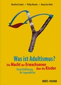 Cover: Was ist Adultismus? - Bertz und Fischer