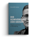 Cover: Die Konvergenz der Krisen - Jungeuropa Verlag