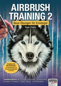 Abbildung von: Airbrush-Training 2 - newart medien & design GbR