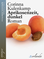 Bild: Aprikosenzeit, dunkel - Orlanda Verlag GmbH