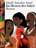 Cover: Im Herzen des Sahel - Orlanda Verlag GmbH