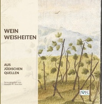 Abbildung von: Wein-Weisheiten - JVFG - Jüdischer Verlag für Gemeindeliteratur