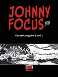 Cover: Johnny Focus Gesamtausgabe Band 2 - Blattgold