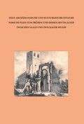 Cover: Neue arch&auml;ologische und kulturgeschichtliche Forschungen zum fr&uuml;hen und hohen Mittelalter zwischen Saale und Zwickauer Mulde - Beier & Beran