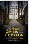 Cover: Von Hexen, Geistern und Verbrechern - S&uuml;dOst