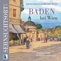 Cover: k.u.k. Sehnsuchtsort Baden - KRAL