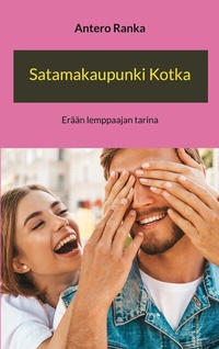 Abbildung von: Satamakaupunki Kotka - BoD - Books on Demand