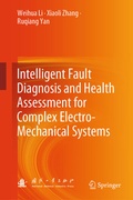 Cover: Intelligent Fault Diagnosis and Health Assessment for Complex Electro-Mechanical Systems - Springer