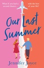 Cover: Our Last Summer - HQ Digital
