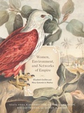 Cover: Women, Environment, and Networks of Empire - McGill-Queen's University Press