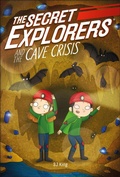 Cover: The Secret Explorers and the Cave Crisis - DK flip