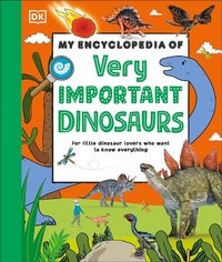 Abbildung von: My Encyclopedia of Very Important Dinosaurs - DK Children
