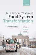 Cover: The Political Economy of Food System Transformation - Oxford University Press