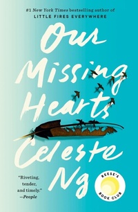 Abbildung von: Our Missing Hearts: Reese's Book Club - Penguin USA